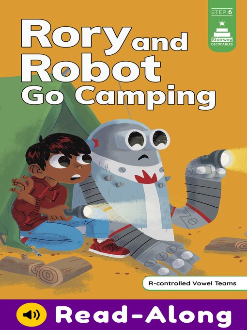 Title details for Rory and Robot Go Camping by Michael Laughead - Available
